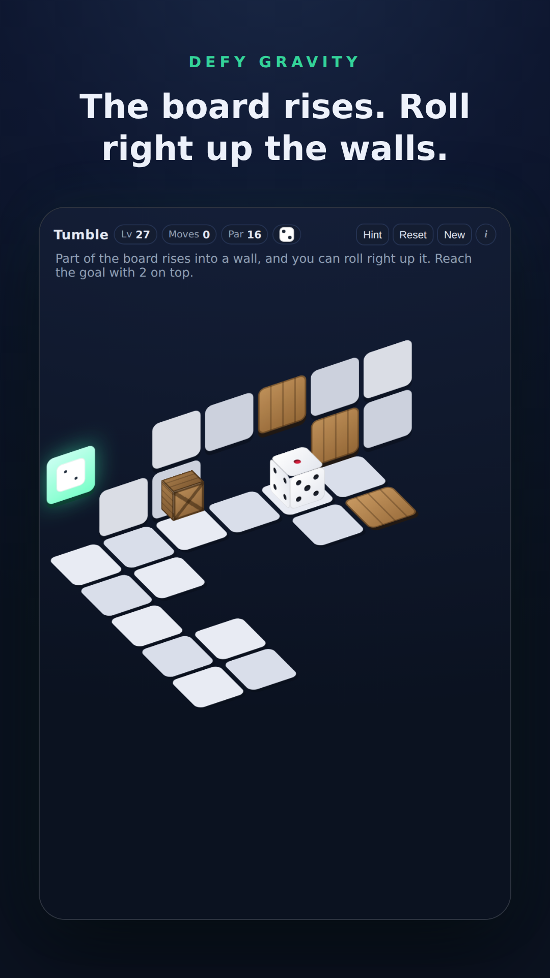 Climb walls that rise from the board